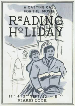 Postcard flyer for ’Reading Holiday’ casting call event, by Adam Dant, 11-12 Sept 2004, Riverside Museum, Blake’s Lock, Reading.