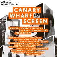 Canary Wharf Screen - Season 2: Animate Projects