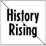 History Rising