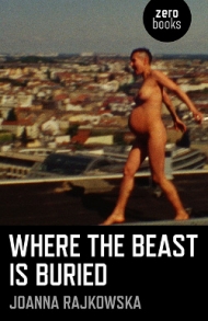 Book Launch: Joanna Rajkowska's 'Where the Beast is Buried'