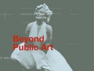  MADE: Beyond Public Art