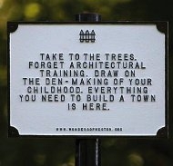 Sign from 'Everything you need to build a town is here'. Photo: Jamie Woodley